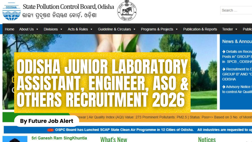 OSPCB Odisha Junior Laboratory Assistant, Engineer, ASO