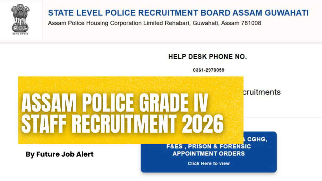 Assam Police Grade IV Staff