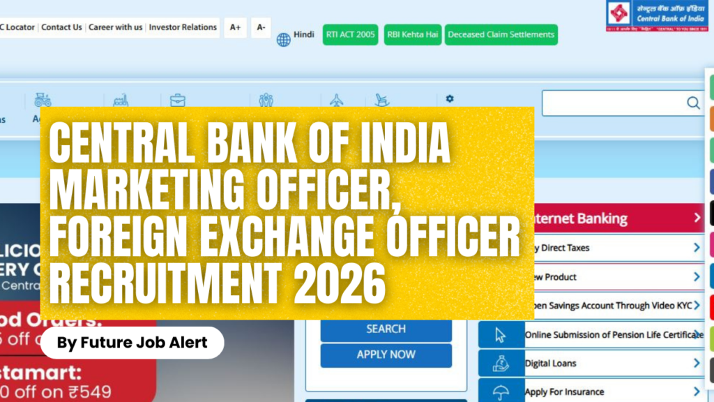 Central Bank of India Marketing Officer, Foreign Exchange Officer