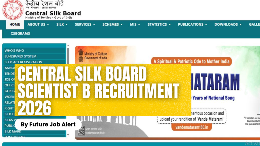 Central Silk Board Scientist B