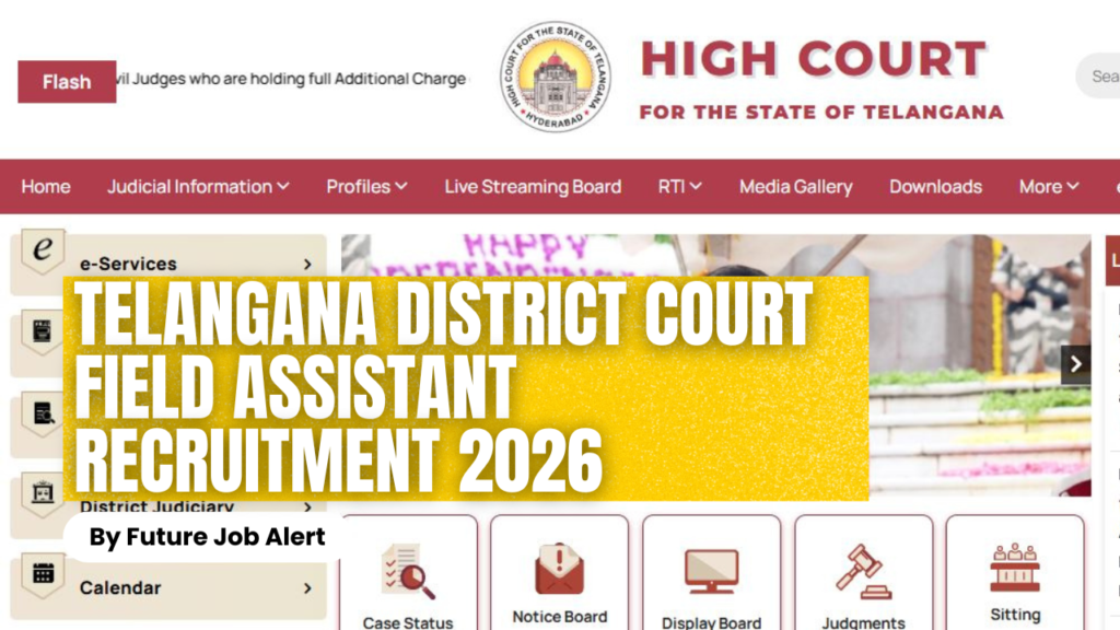 Telangana District Court Field Assistant 2026