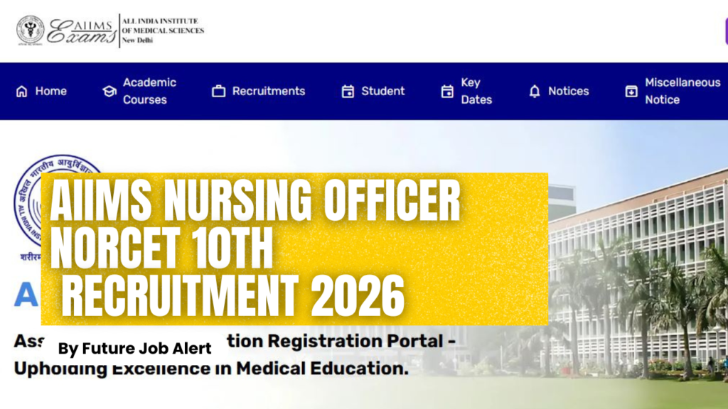 AIIMS Nursing Officer NORCET 10th