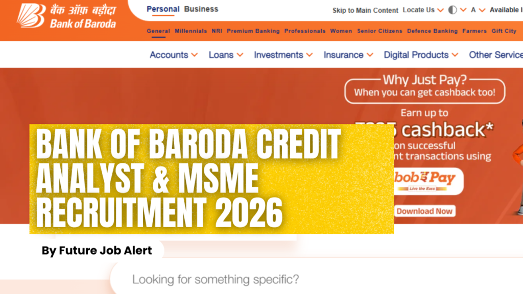 Bank of Baroda Credit Analyst & MSME