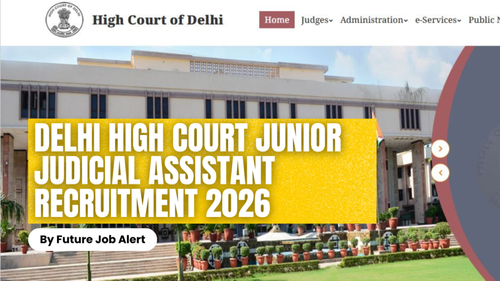 Delhi High Court Junior Judicial Assistant