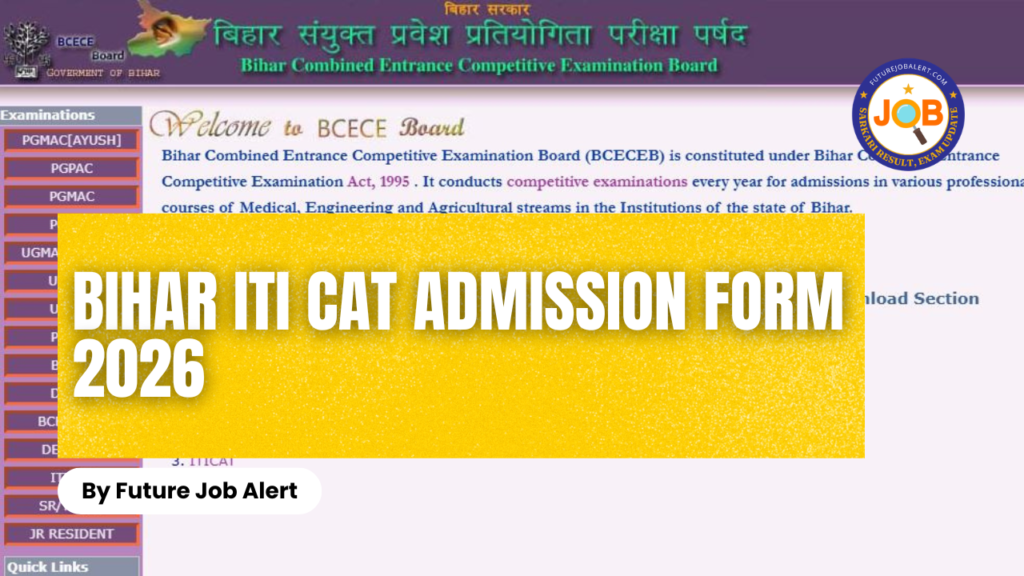 Bihar ITI CAT Admission Form 2026