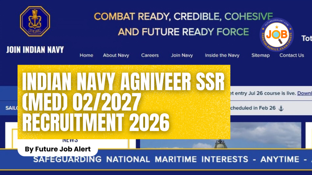 Indian Navy Agniveer SSR (Med) 02/2027