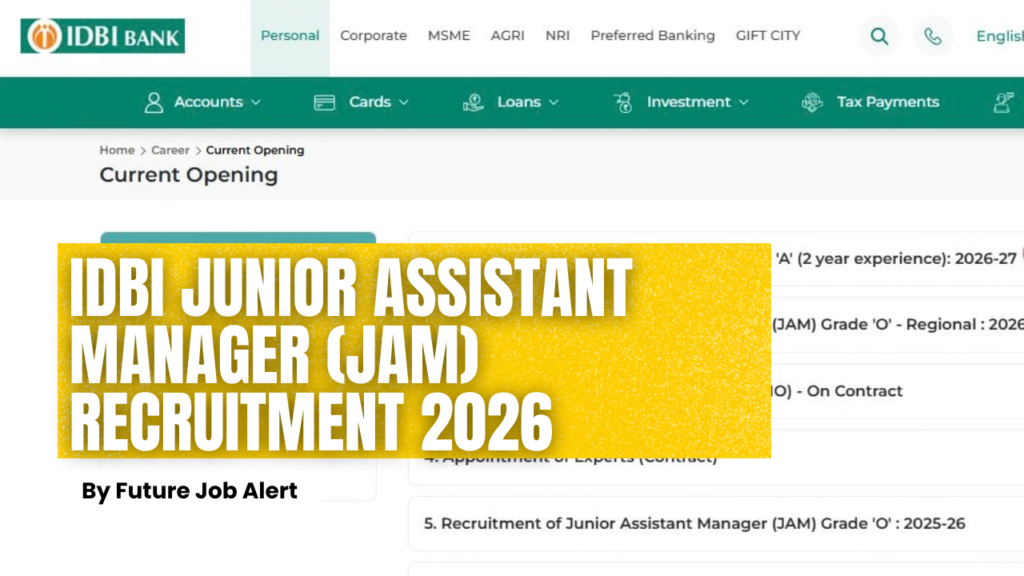 IDBI Junior Assistant Manager (JAM)