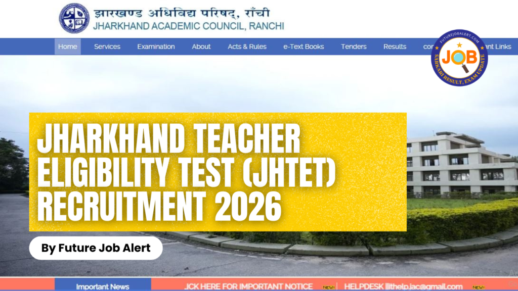 Jharkhand Teacher Eligibility Test (JHTET)