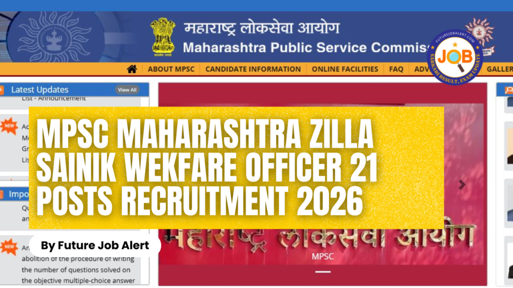 MPSC Maharashtra Zilla Sainik Wekfare Officer
