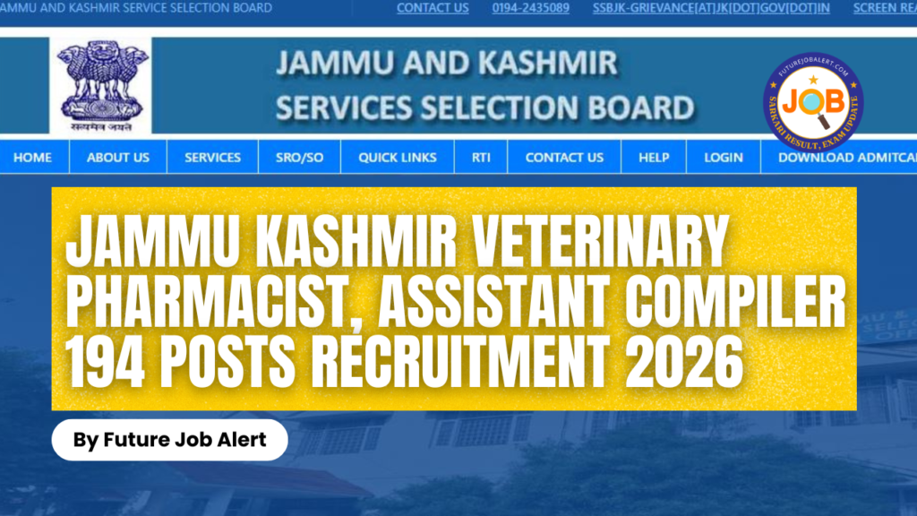 JKSSB Jammu Kashmir Veterinary Pharmacist, Assistant Compiler
