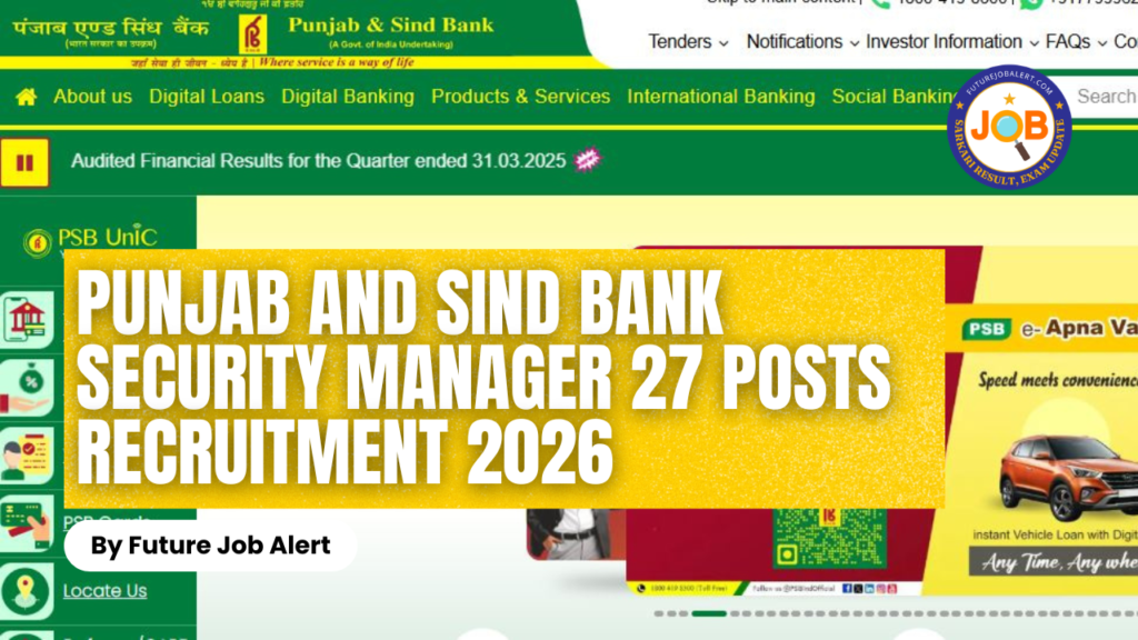Punjab and Sind Bank Security Manager