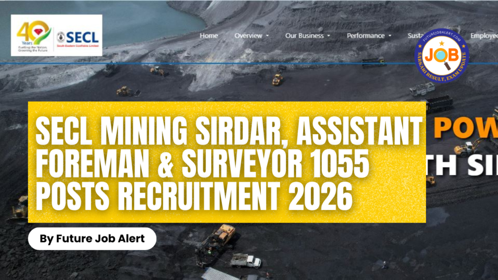 SECL Mining Sirdar, Assistant Foreman & Surveyor