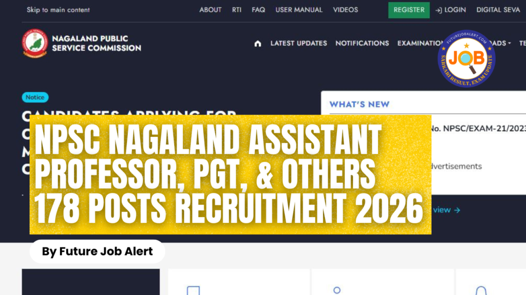 NPSC Nagaland Assistant Professor, PGT, & Others