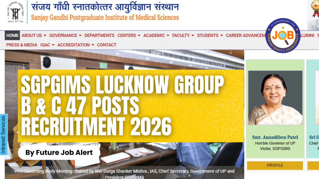 SGPGIMS Lucknow Group B & C