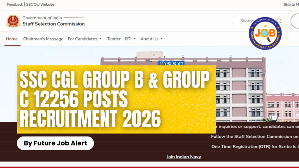 SSC CGL Group B & Group C