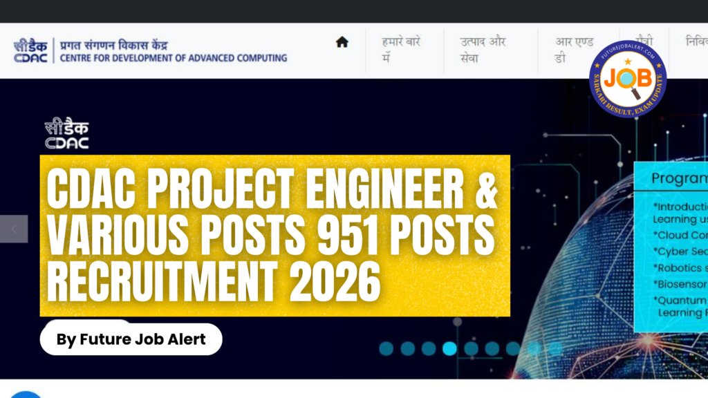 CDAC Project Engineer & Various Posts