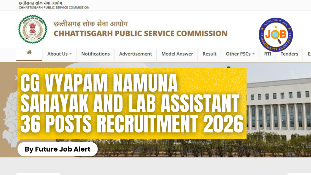 CGSSB Vyapam Namuna Sahayak and Lab Assistant