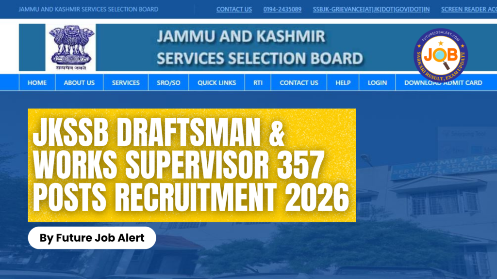 JKSSB Draftsman & Works Supervisor