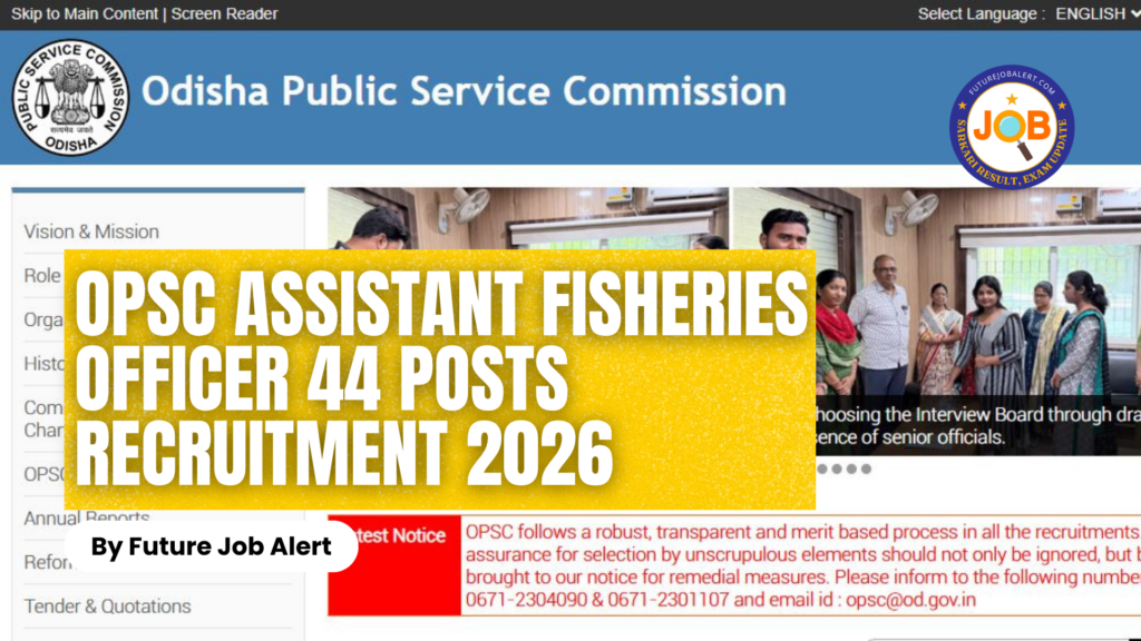 OPSC Assistant Fisheries Officer